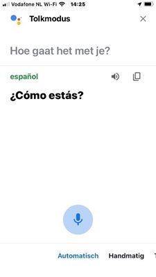 Google Tolkmodus op telefoon, voorbeeld van een spaanse
zin.