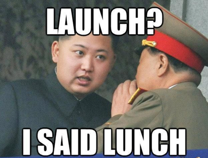 Twee militairen met de tekst: Launch? No, I said
Lunch!