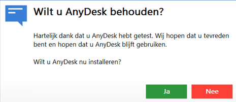 Anydesk scherm met installatie
vraag