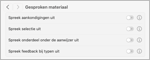 Instellingenpaneel waar je de spraak-ondersteunende functies van de Mac kunt
aanzetten